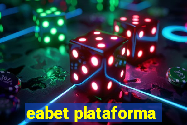 eabet plataforma